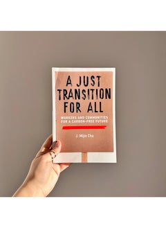 A Just Transition for All: Workers and Communities for a Carbon-Free Future  - Image 2