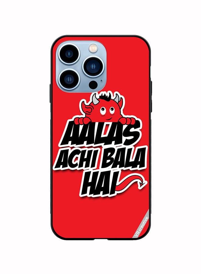 VR CREATIVE Protective Case Cover For Apple iPhone 14 Pro Aalas Achi Bala Hai Hindi Quote Design Multicolour - Image 1