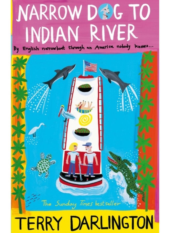 Narrow Dog to Indian River - Paperback