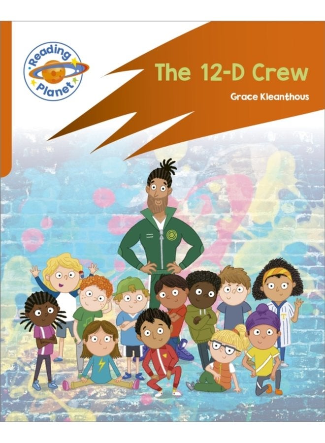 Reading Planet Rocket Phonics Target Practice The 12 D Crew Orange - Paperback