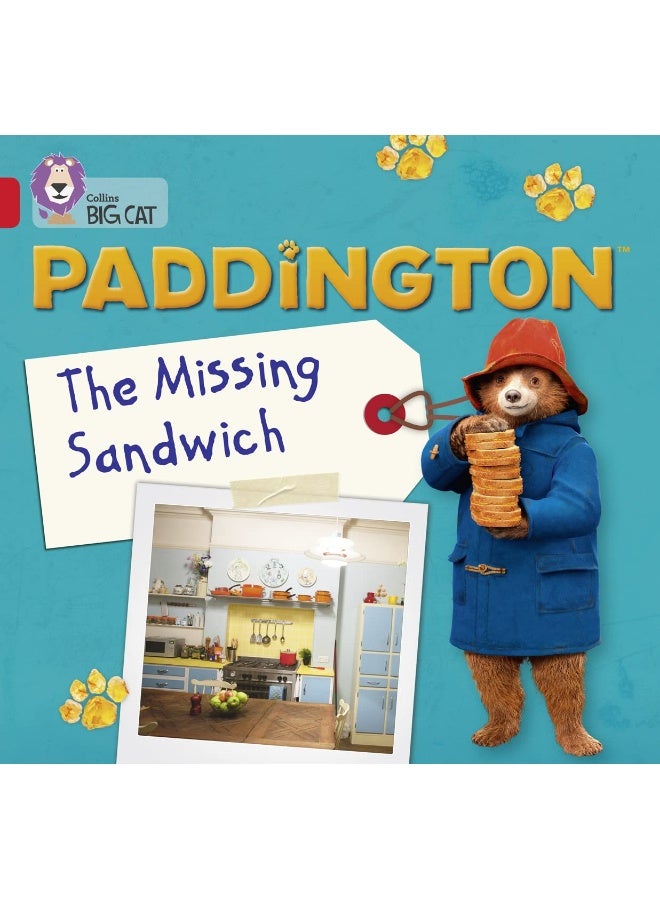 Paddington: The Missing Sandwich: Band 02B/Red B
