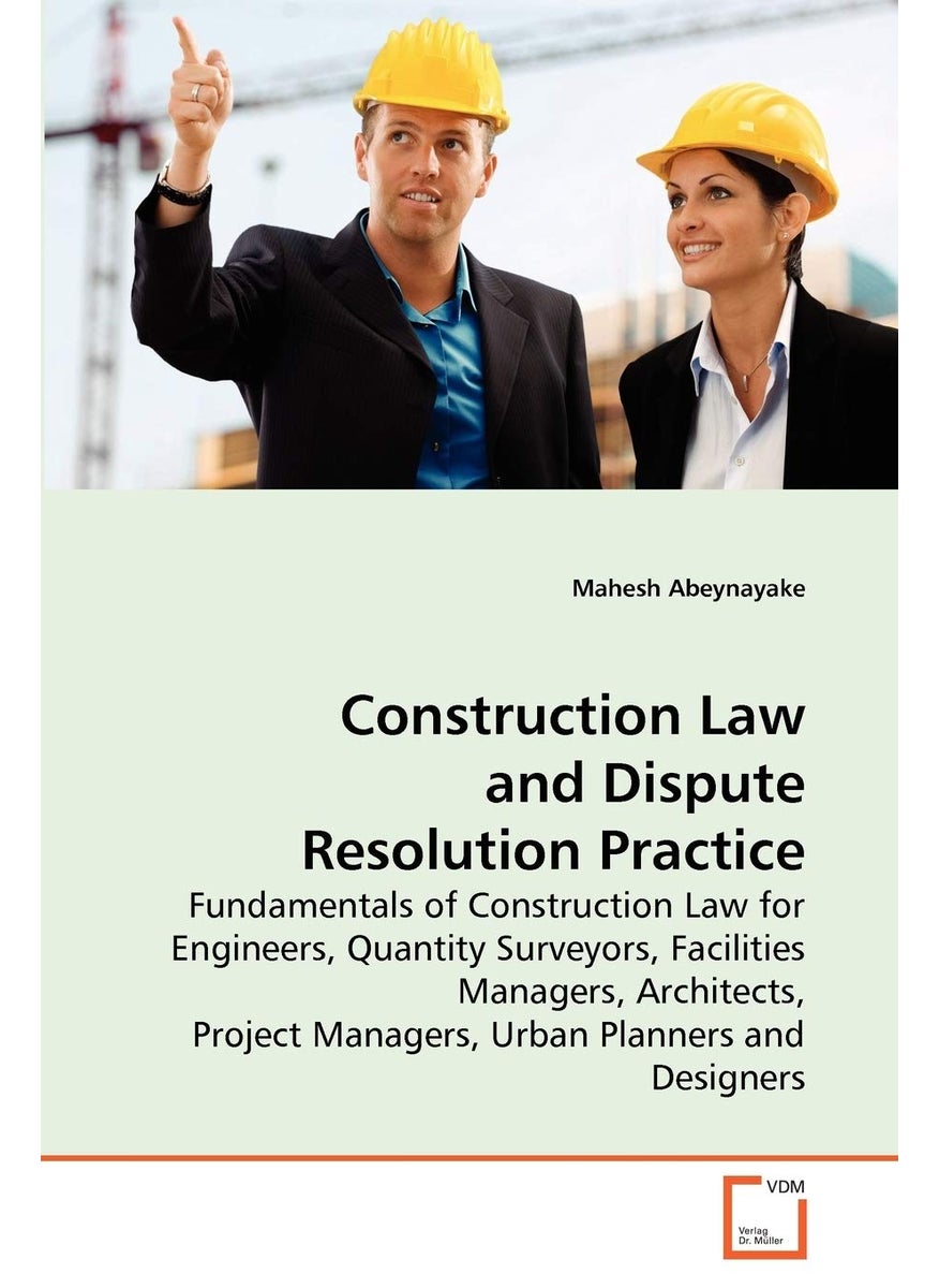 Construction Law and Dispute Resolution Practice  - Image 1