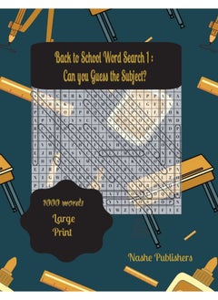 Back to School Word Search Puzzles: A Fun Way to Sharpen Your Knowledge 1: Challenge Yourself with Exciting Word Searches and Uncover Hidden Subjects