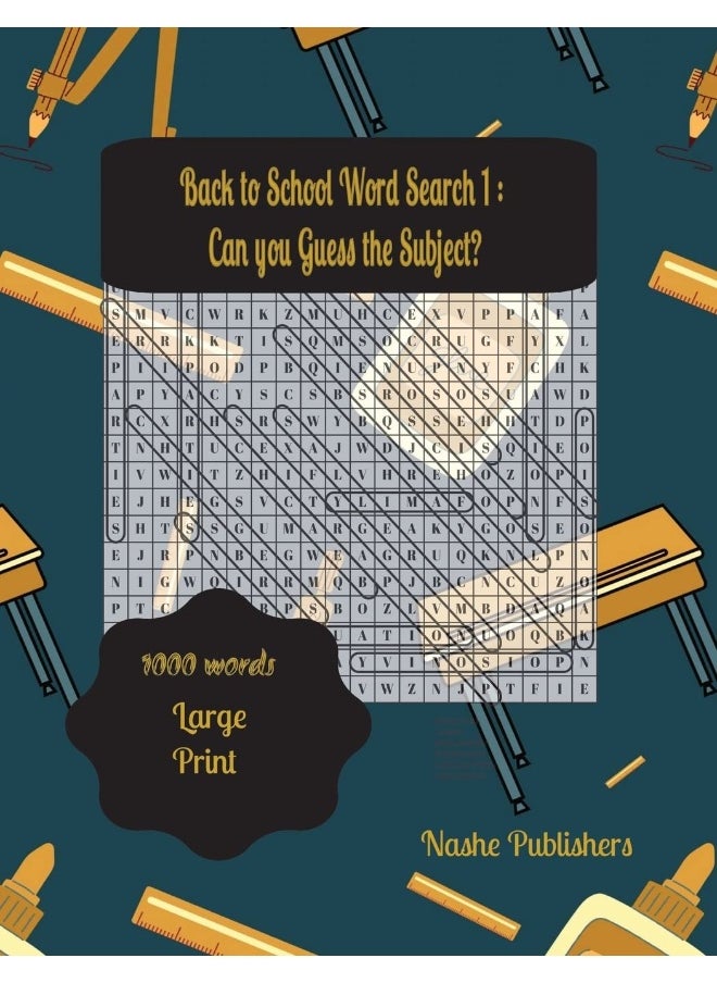 Back to School Word Search Puzzles: A Fun Way to Sharpen Your Knowledge 1: Challenge Yourself with Exciting Word Searches and Uncover Hidden Subjects  - Image 1