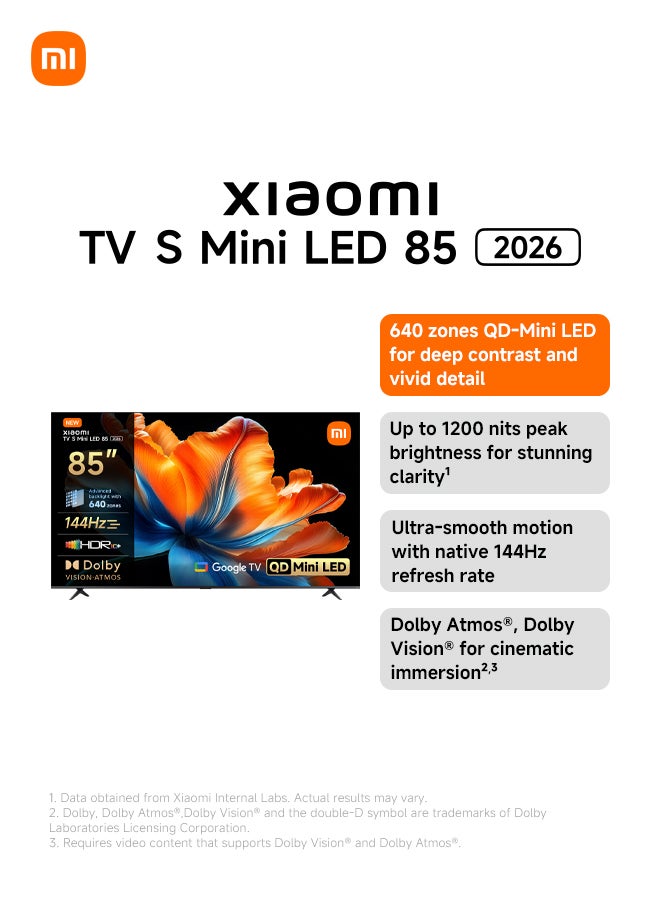 Xiaomi TV S Mini LED 85" 2026, QLED Mini LED, Smart TV with Dolby Vision + Dolby Atmos, 144Hz with 288Hz Game Boost Mode, 4K UHD, HDR10+, MEMC, Google TV, Airplay 2, Google L85MC-SME Black - Image 1