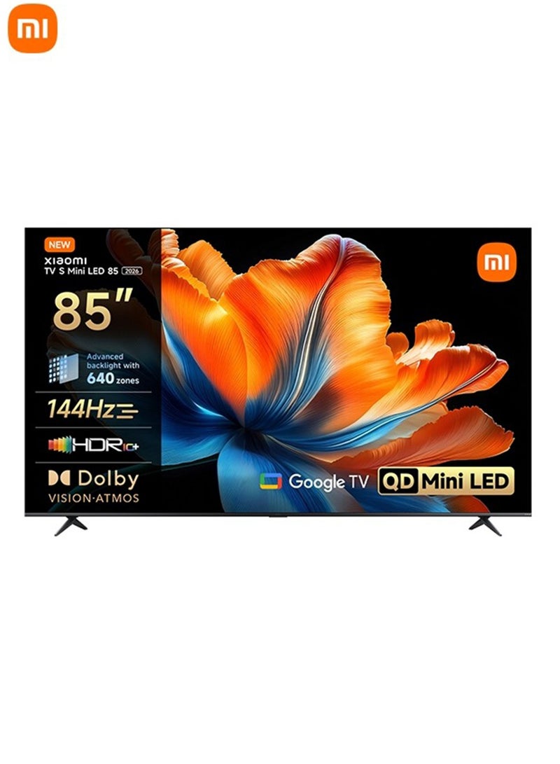 Xiaomi TV S Mini LED 85" 2026, QLED Mini LED, Smart TV with Dolby Vision + Dolby Atmos, 144Hz with 288Hz Game Boost Mode, 4K UHD, HDR10+, MEMC, Google TV, Airplay 2, Google L85MC-SME Black - Image 1