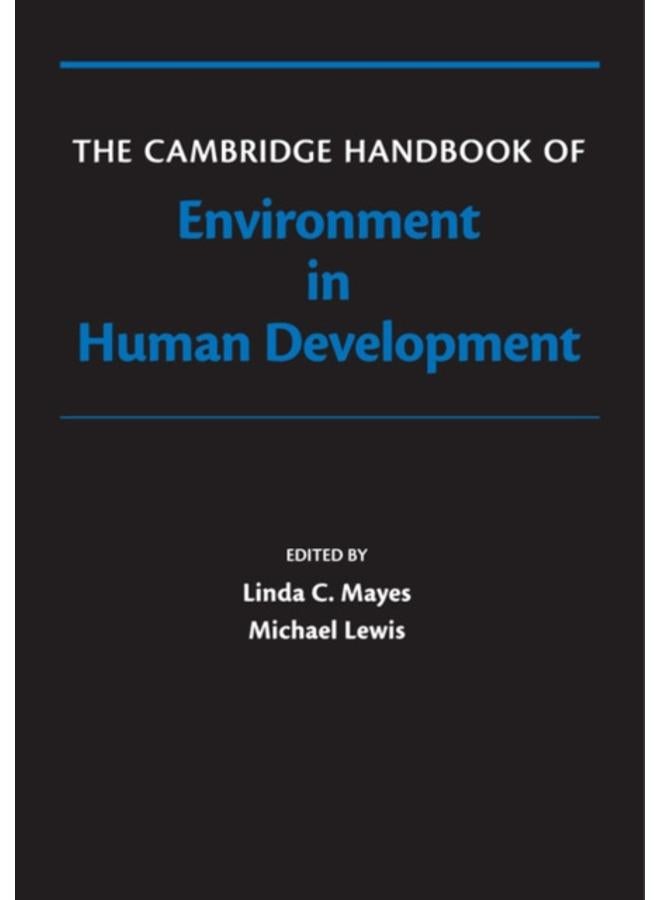 The Cambridge Handbook of Environment in Human Development 