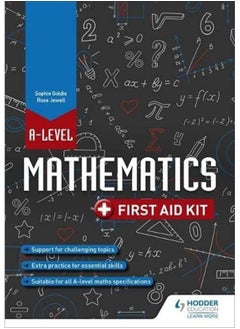 Hodder Education A Level Mathematics: First Aid Kit 