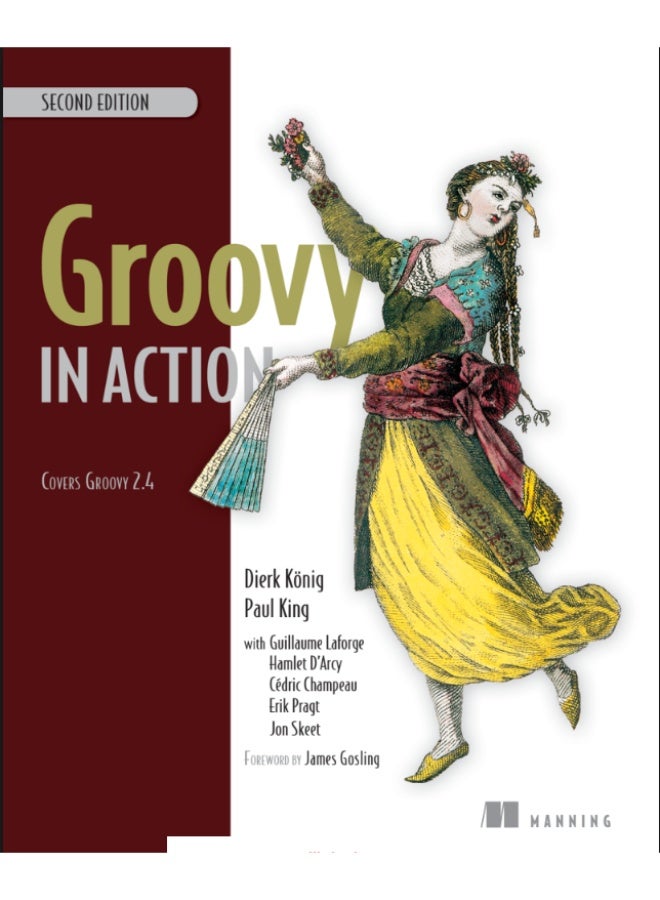 Groovy in Action, Second Edition | A Comprehensive Guide to the Groovy Programming Language - Image 1