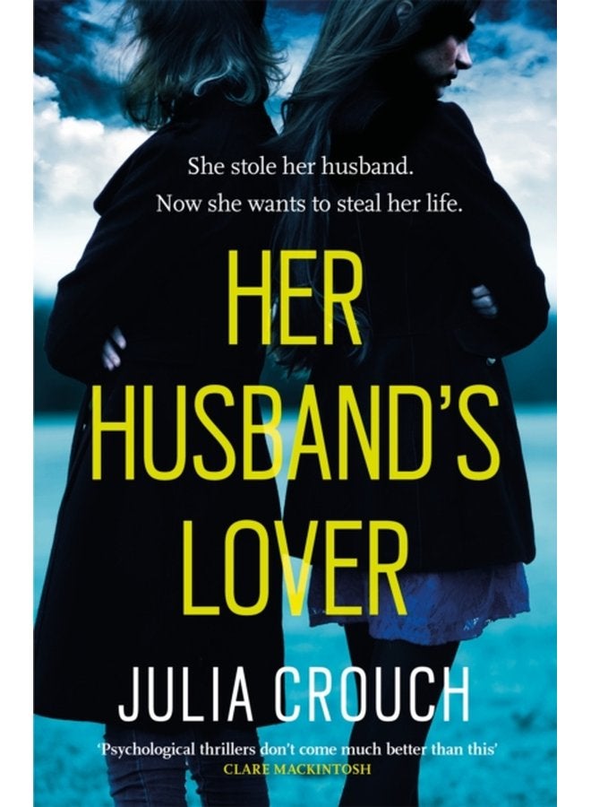 Her Husband s Lover A gripping psychological thriller with the most unforgettable twist yet - Paperback