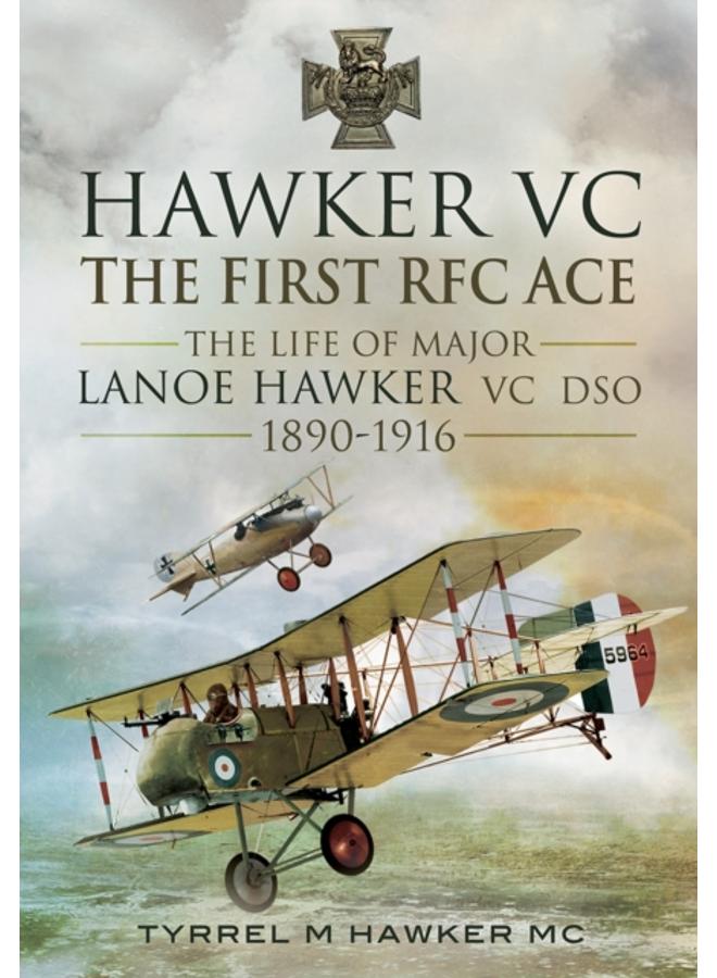 Hawker VC: The First RFC Ace 