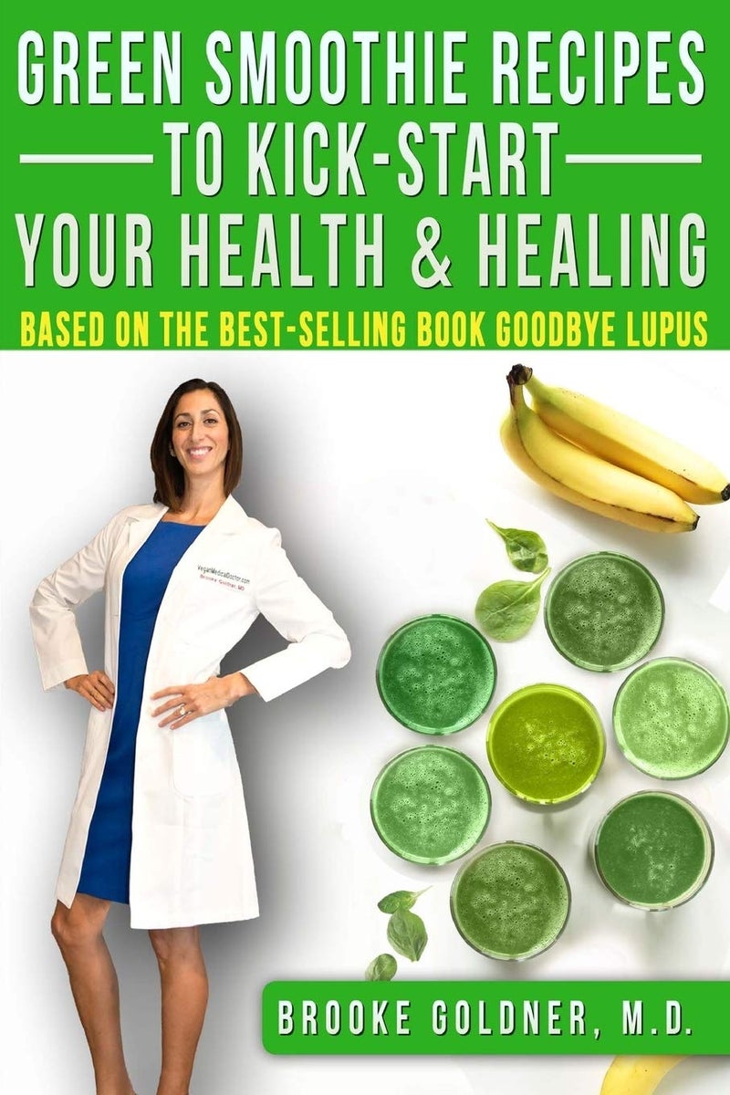 CREATESPACE Green Smoothie Recipes to Kick-Start Your Health and Healing: Based On the Best-Selling Book Goodbye Lupus
