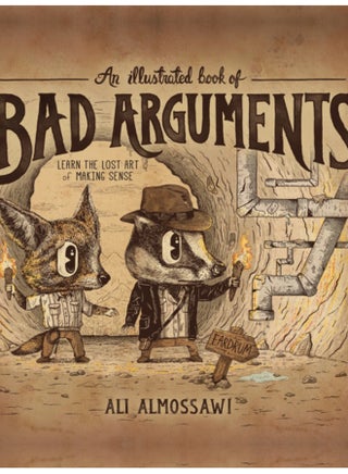 An Illustrated Book of Bad Arguments - pzsku/ZC5ECBAC0463965938B9DZ/45/_/1694262534/3ed95151-e9b3-4c17-905a-47f043bf61f6