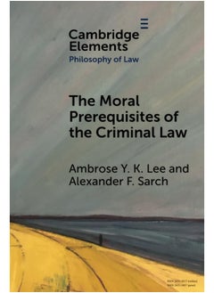 The Moral Prerequisites of the Criminal Law: Legal Moralism and the Problem of Mala Prohibita  - Image 2