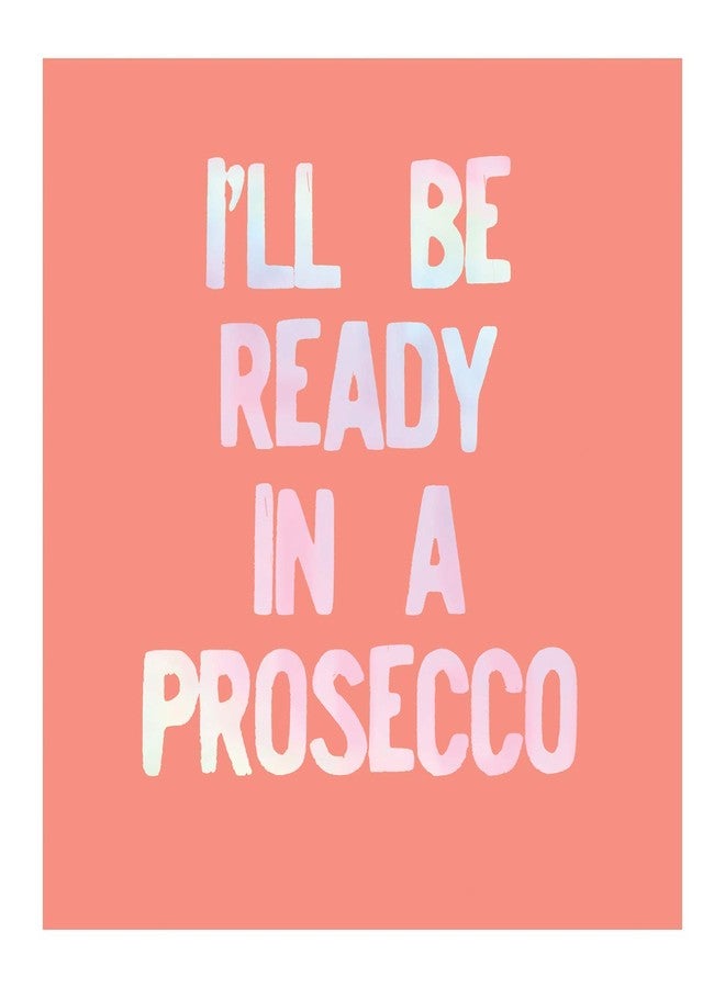 Slant Collections Creative Brands Slant Collections Paper Beverage/Cocktail Napkins, 20-Count, Be Ready Prosecco - Image 1
