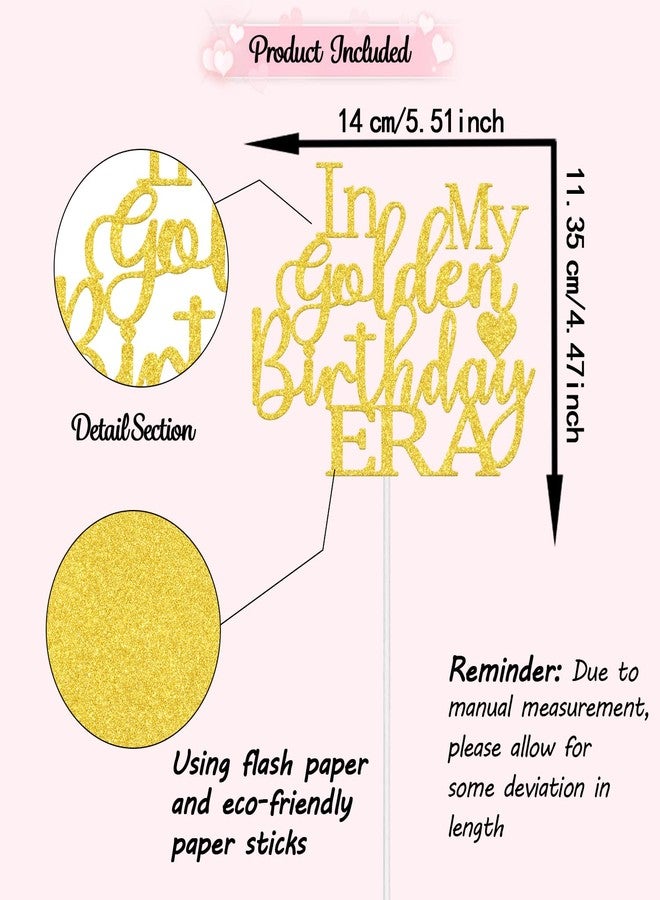 WFKLDF In My Golden Birthday Era Cake Topper - Golden Birthday Party Decorations - Funny Bday Party Decorations Gold - Image 2