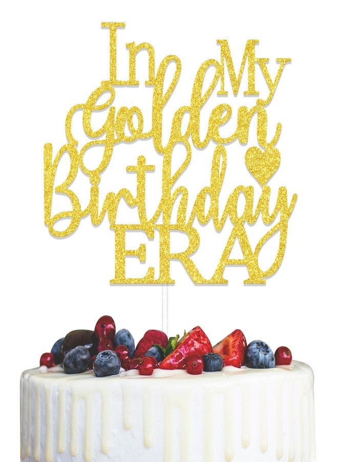 WFKLDF In My Golden Birthday Era Cake Topper - Golden Birthday Party Decorations - Funny Bday Party Decorations Gold - Image 1