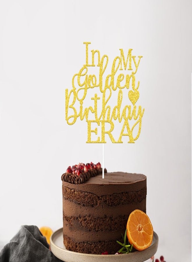WFKLDF In My Golden Birthday Era Cake Topper - Golden Birthday Party Decorations - Funny Bday Party Decorations Gold - Image 5