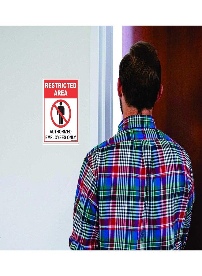 Clickforsign RES-AREA-SB-59(8X6) Restricted Area Authorized Employee Only Sign Board, 200 x 150 mm - Image 2