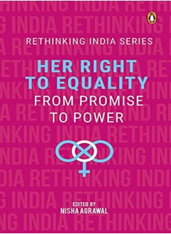 Her Right To Equality by Nisha Agrawal Hardcover 