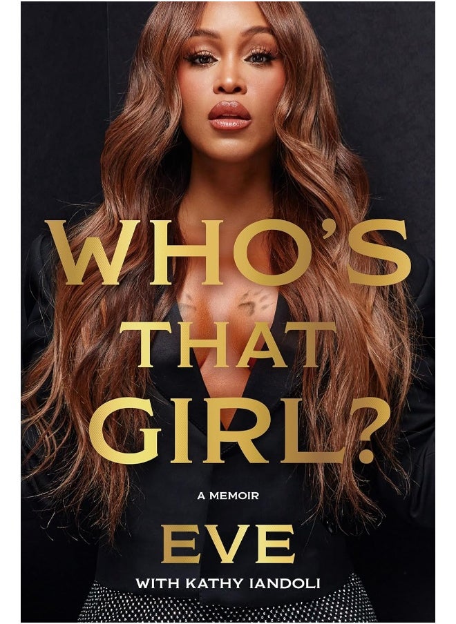 Who's That Girl?: A Memoir - pzsku/ZC5FD00868CA862AA4B67Z/45/_/1737496778/dbff5f22-092f-4c7c-8833-2ae4e4fd1256