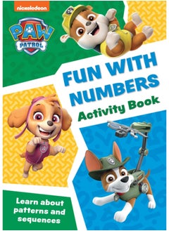 PAW Patrol Fun with Numbers Activity Book : Get Set for School!