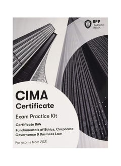 CIMA BA4 Fundamentals Of Ethics Corporate Governance And Business Law Exam Practice Kit Paperback
