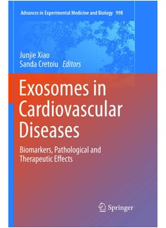 Springer Exosomes in Cardiovascular Diseases: Biomarkers, Pathological and Therapeutic Effects  - Image 2