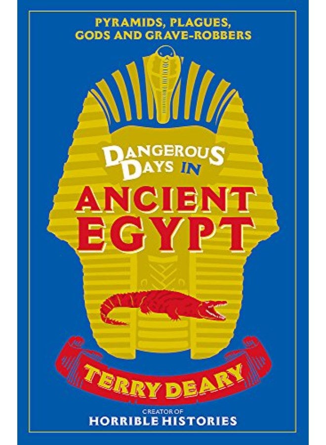 Dangerous Days in Ancient Egypt
