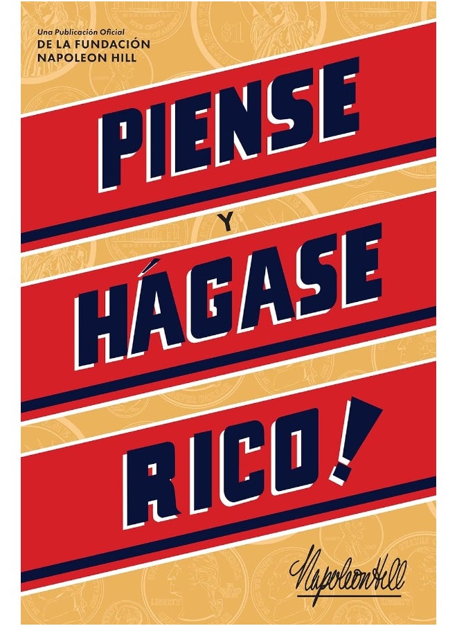 Piense Y Hágase Rico! (Think and Grow Rich) 