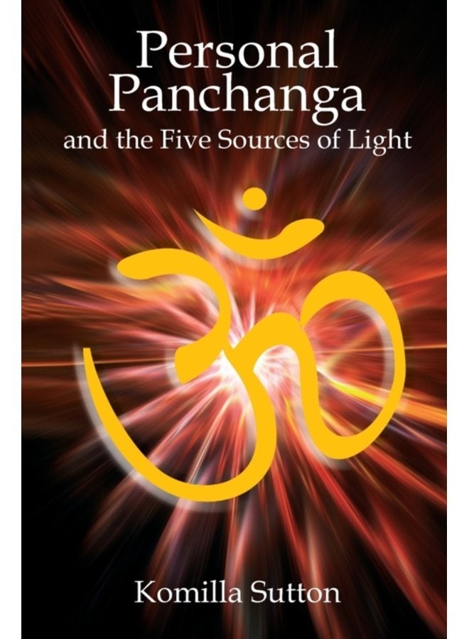 Personal Panchanga The Five Sources of Light - Paperback