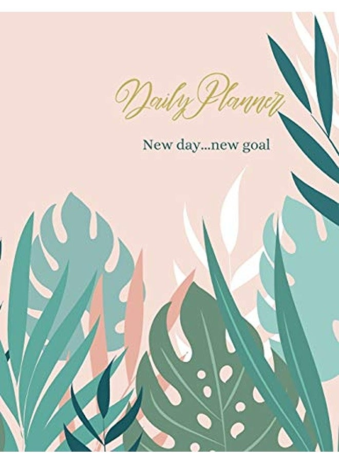 Daily Planner: New day... new Goal 