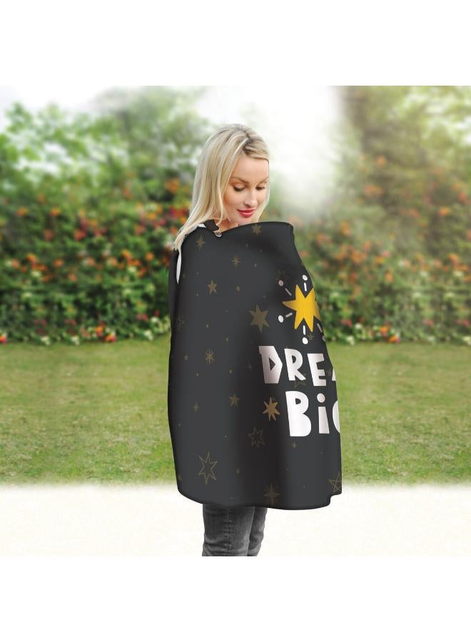 Dream Big Mamas Cover It’s Feeding Time, but There’s No Quiet, Private Place to Nurse. Don’t Go Running Off to the Bathroom or Car Feed Your Baby the Moment He or She Gets Hungry No Matter Where You are