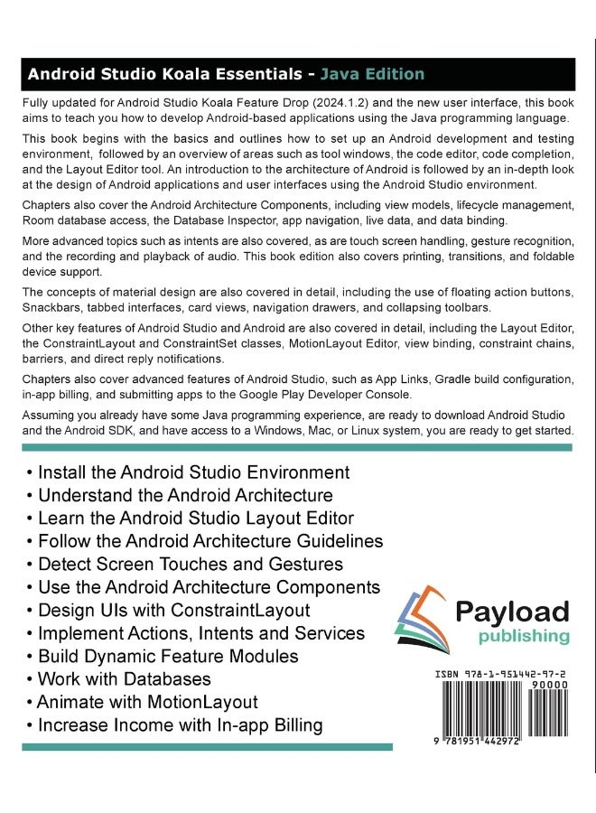 Android Studio Koala Essentials - Java Edition: Developing Android Apps Using Android Studio Koala Feature Drop and Java  - Image 2
