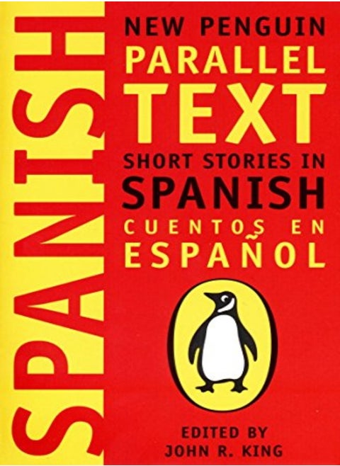 Spanish Short Stories Cuentos En Espanol New Penguin Parallel Text Series 0 by Various Paperback