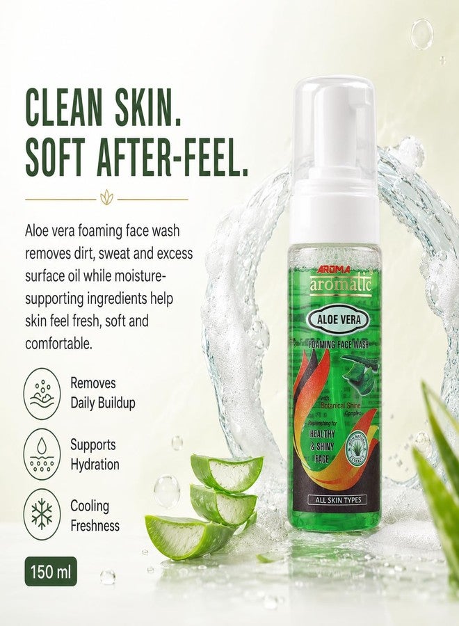 Aromatic Aloe Vera Foaming Face Wash for Hydrated, Soft & Fresh-Looking Skin | Removes Dirt, Sweat, Pollution Residue & Excess Oil | Cooling Menthol, Botanical Extracts, Ready-to-Use Rich Foam | Daily Face Cleanser for All Skin Types | 150ml - Image 1