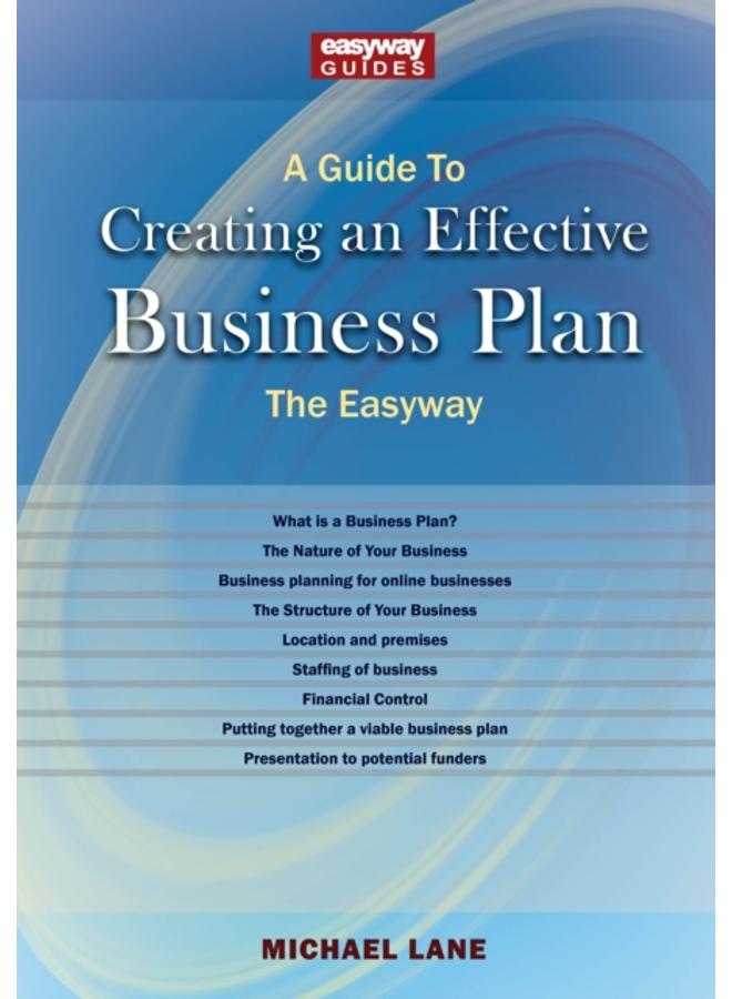 A Guide To Creating An Effective Business Plan 