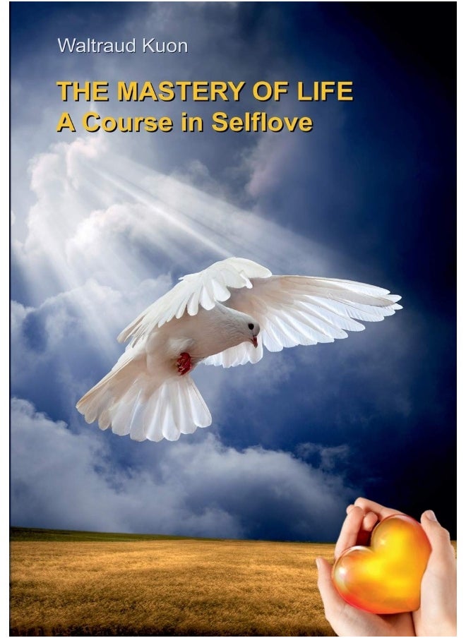 null - The Mastery of Life: A Course in Selflove - Image 1