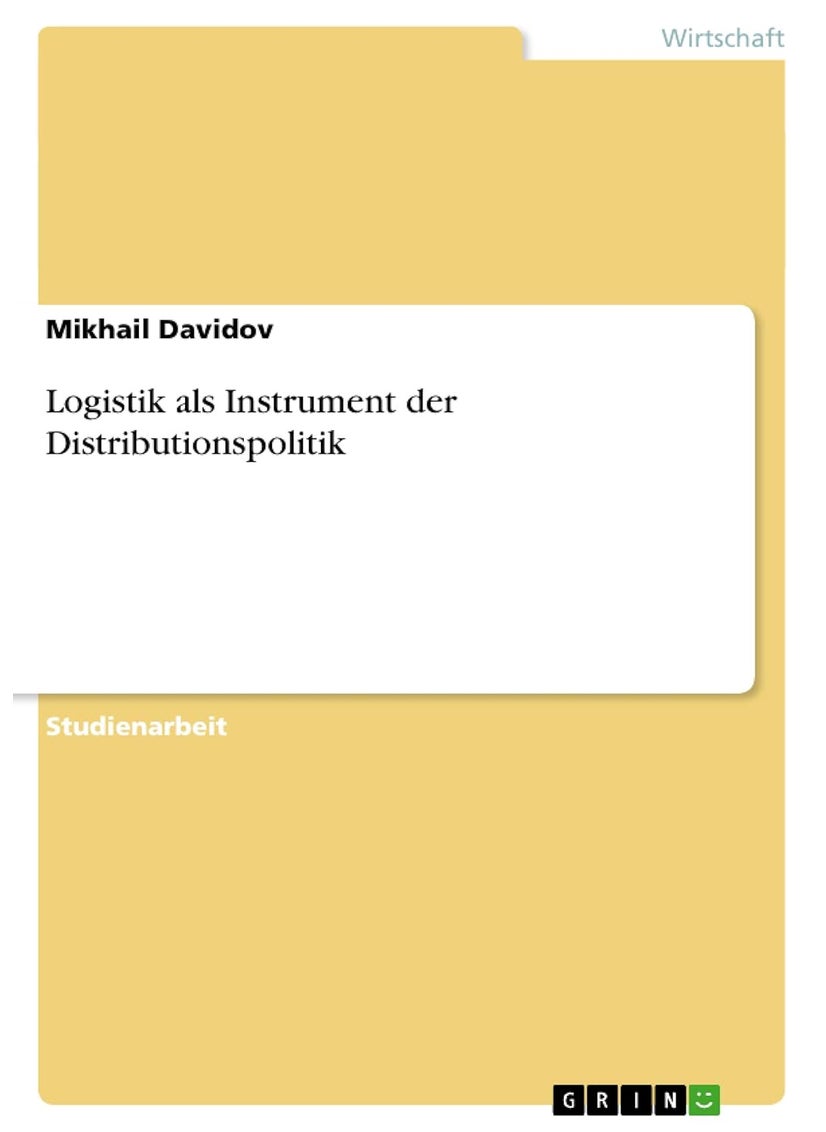 Logistik als Instrument der Distributionspolitik 