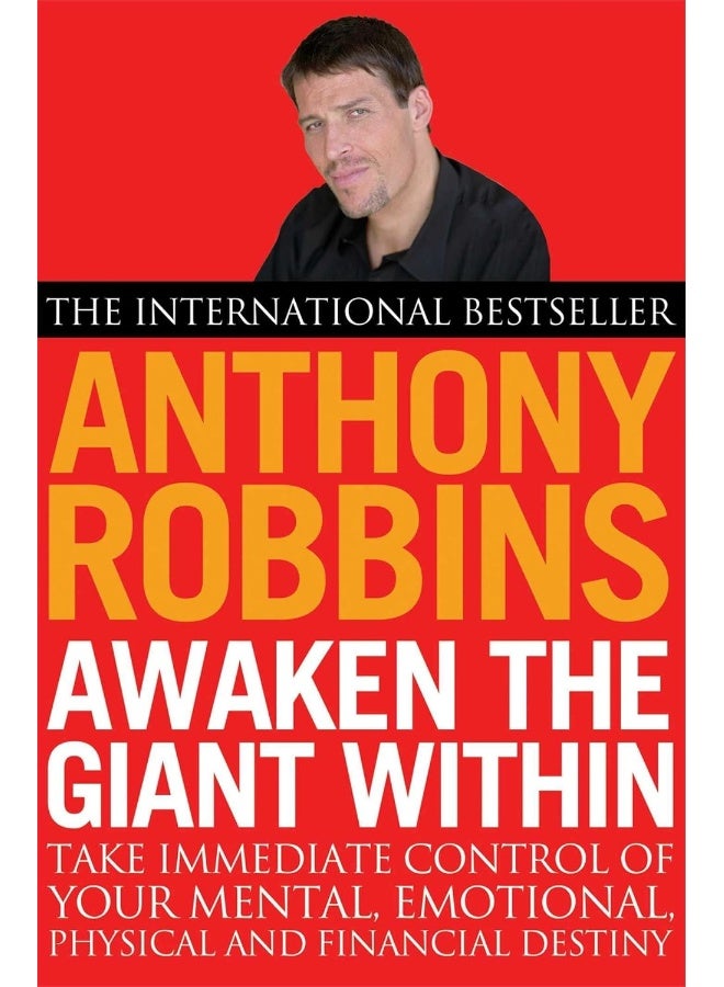 Awaken The Giant Within: How To Take Immediate Control Of Your Mental, Emotional, Physical And Financial Life By Anthony Robbins - Paperback  - Image 2