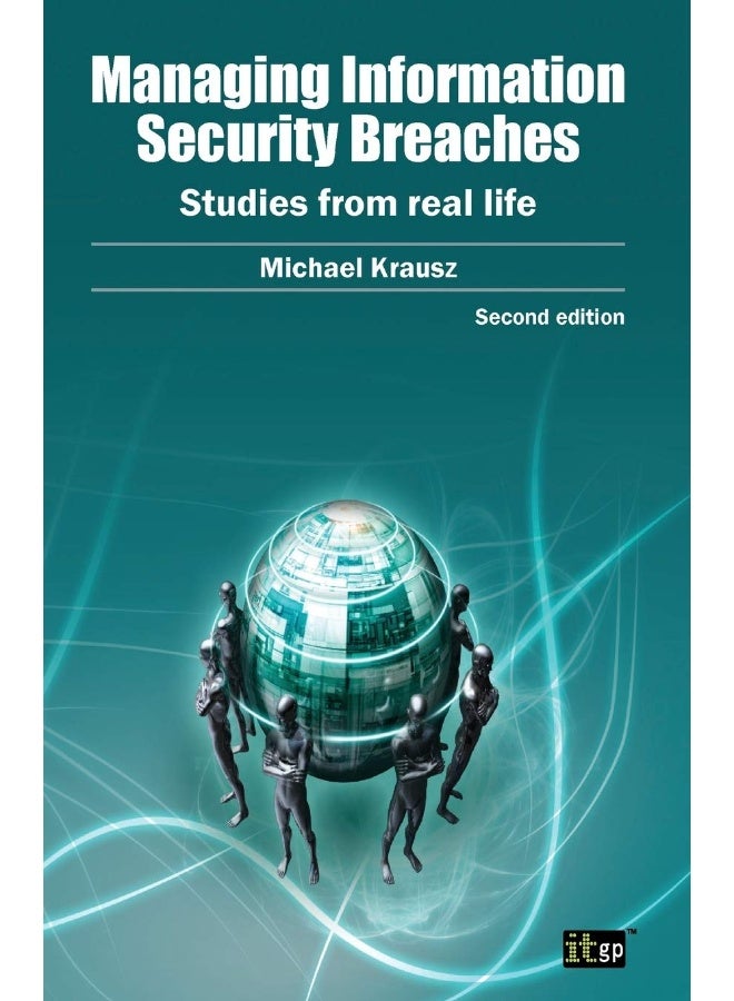 Managing Information Security Breaches 