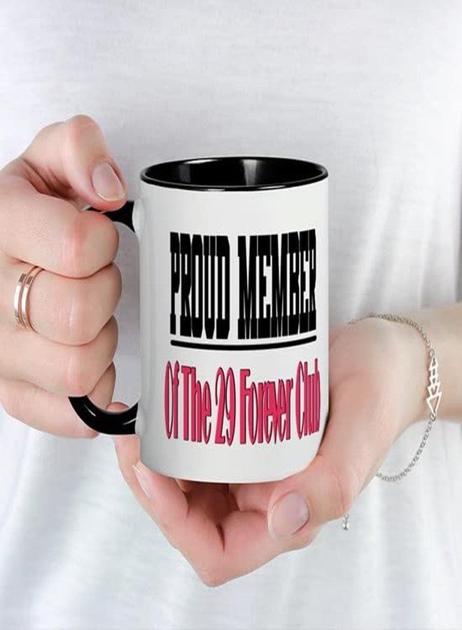 cafe press CafePress 29 Forever Club Mug 11 oz (325 ml) Ceramic Coffee Mug - Image 5