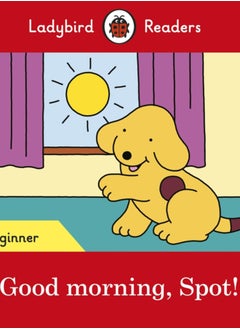 Ladybird Readers Beginner Level - Spot - Spot! (ELT Graded Reader) 