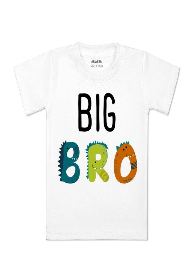 ARVESA Big Brother TS-1737 Brother Baby Tshirt for Kids Boys & Girls Half Sleeves Round Neck Clothes Tshirt for Kids Boys 1 Months to 6 Years Dress Classic White - Image 1