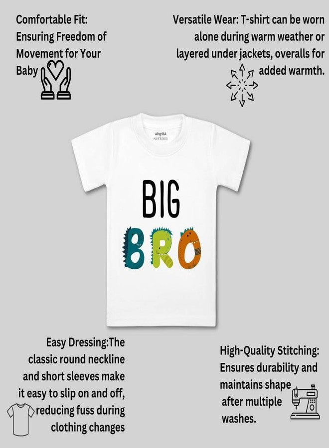 ARVESA Big Brother TS-1737 Brother Baby Tshirt for Kids Boys & Girls Half Sleeves Round Neck Clothes Tshirt for Kids Boys 1 Months to 6 Years Dress Classic White - Image 3