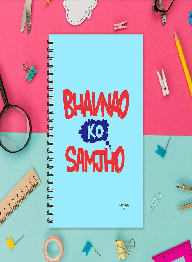 ESCAPER Bhavnao ko Samjo Hindi Quotes Diary, Ruled - A5 Size - 8.5 x 5.5 inches Slogan Diary, Quotes on Diary, Funny Quotes Diary, Diary Notepad, Diary for Gift - Image 5