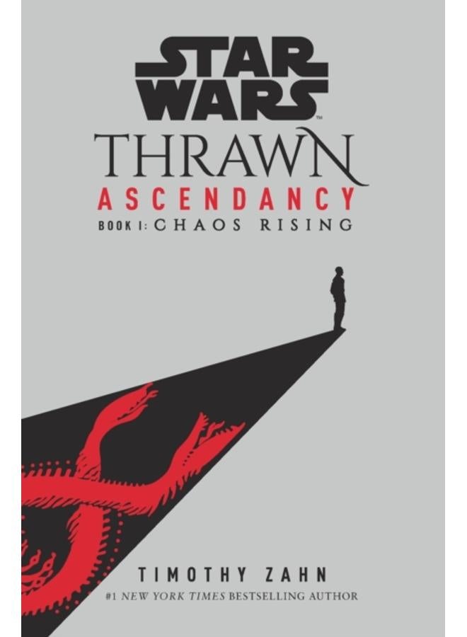 Star Wars: Thrawn Ascendancy (Book I: Chaos Rising)