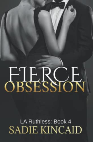Fierce Obsession La Ruthless Book 4 