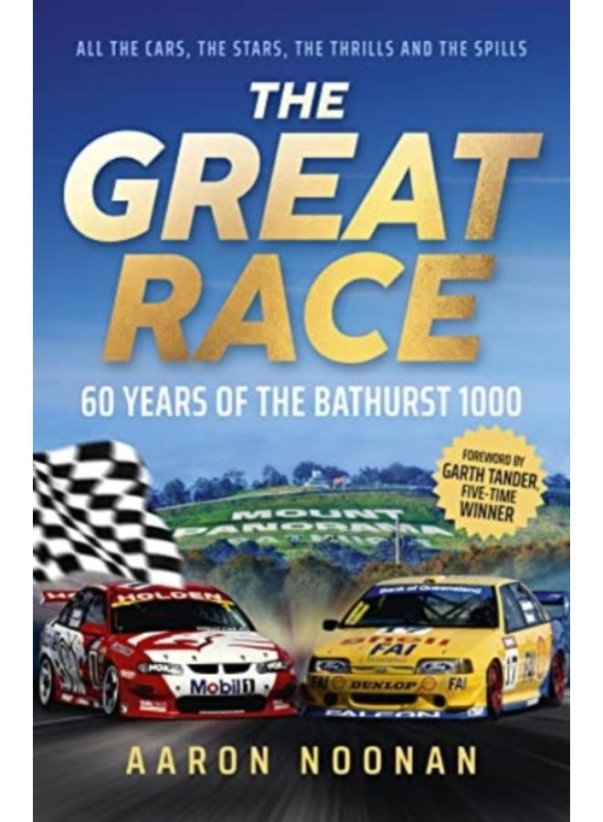 The Great Race : 60 years of the Bathurst 1000 