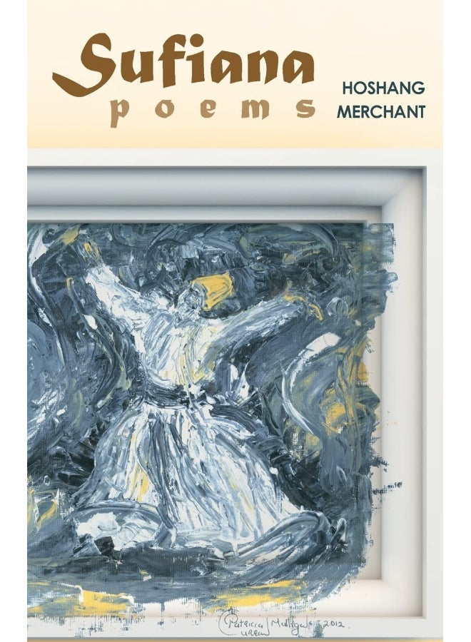 Sufiana: Poems